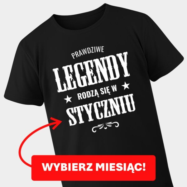 Legendy rodzą się w (wybierz miesiąc)